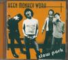 CD KEEN MONKEY WORK - Slow Pork WAVE08 Waveform Record 2003 Япония Оби Японский Поп/Рок Б/У