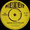 7inch Record PYRAMIDS - Wedding In Peyton Place PT177 President Recor 1968 UK Reggae, Ska & Dub Used