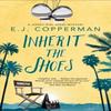 Наследуй обувь от E.J. Copperman Твердый переплет 9781780291734