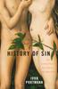 Книга A History of Sin : How Evil Changes, But Never Goes Away