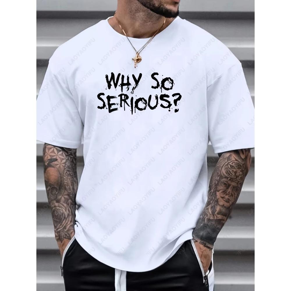 Мужские футболки с принтом «Why So Serious» (Почему так серьезно) — повседневная футболка с коротким рукавом для лета, весны и осени. Отличный подарок.