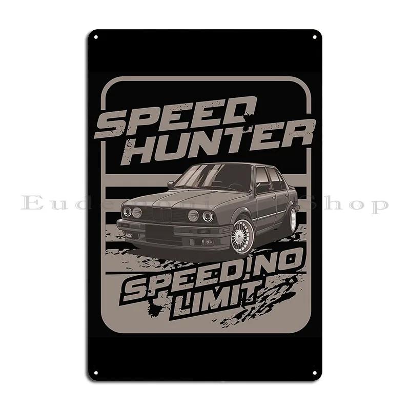Speed Hunter Limit Metal Sign Club Wall Decor Personalized Painting Personalized Tin Sign Poster