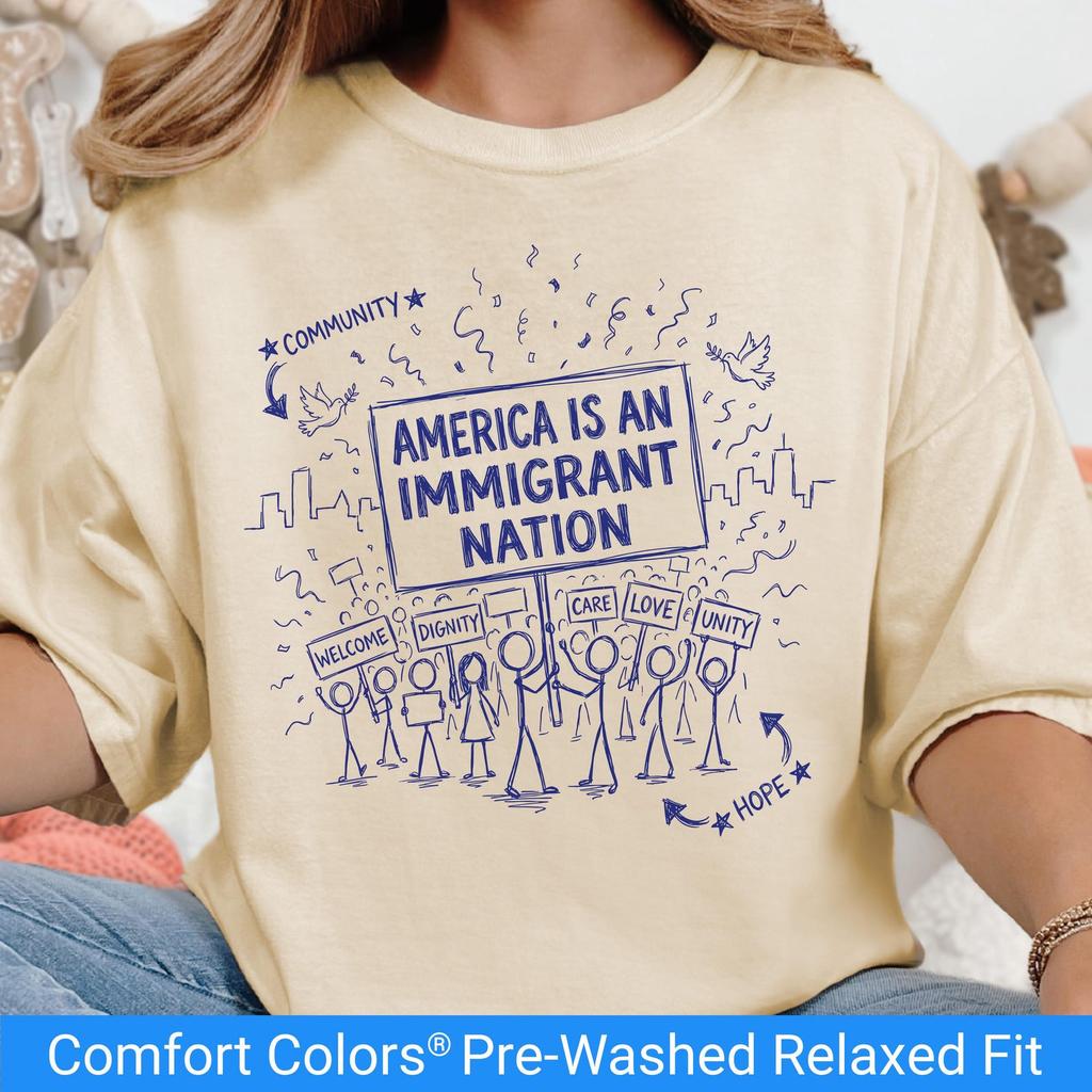 Comfort Colors Anti ICE Pro Immigrant Shirt, America Is An Immigrant Nation T Shirt, Immigration Rights, Refugees Anti Racism Activist Tee