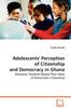 Книга Adolescents' Perception of Citizenship and Democracy In Ghana