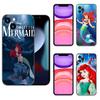 The Little M-Mermaid Phone Case For Apple iPhone 12 13 Mini 11 14 15 Pro Max 7 8 Plus X XR XS SE 2020 2022 Black Silicone Case