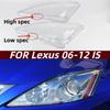 Совместимо с Lexus IS High/Low Trim Крышка фары Модели 06-11 IS300 IS250 Корпус фары
