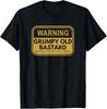 Warning Grumpy Old Bastard Approach With Caution Gift Unisex T-Shirt