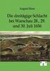 Книга Die Dreitagige Schlacht Bei Warschau 28., 29. Und 30. Juli 1656