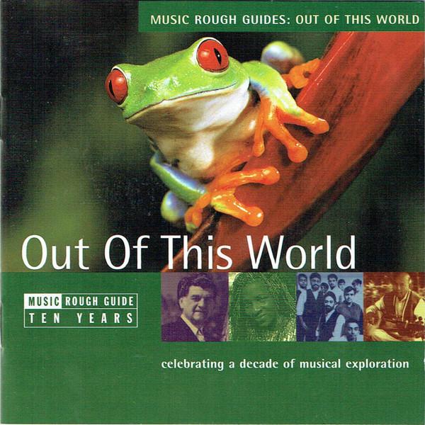 CD РАЗЛИЧНЫЕ Музыка Rough Guides Out Of This Wor RGNET903 World 2004 Великобритания Джаз Б/У