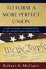 Книга To Form a More Perfect Union : A New Economic Interpretation of United States Constitution