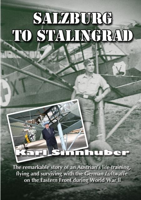 The Salzburg To Stalingrad Book