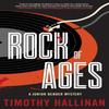 Rock Of Ages by Timothy Hallinan Hardback Book 9781641292184