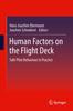 The Human Factors On the Flight Deck : Safe Piloting Behaviour In Practice Book
