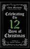Книга Celebrating The 12 Days of Christmas