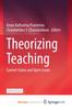 Книга Theorizing Teaching : Current Status and Open Issues