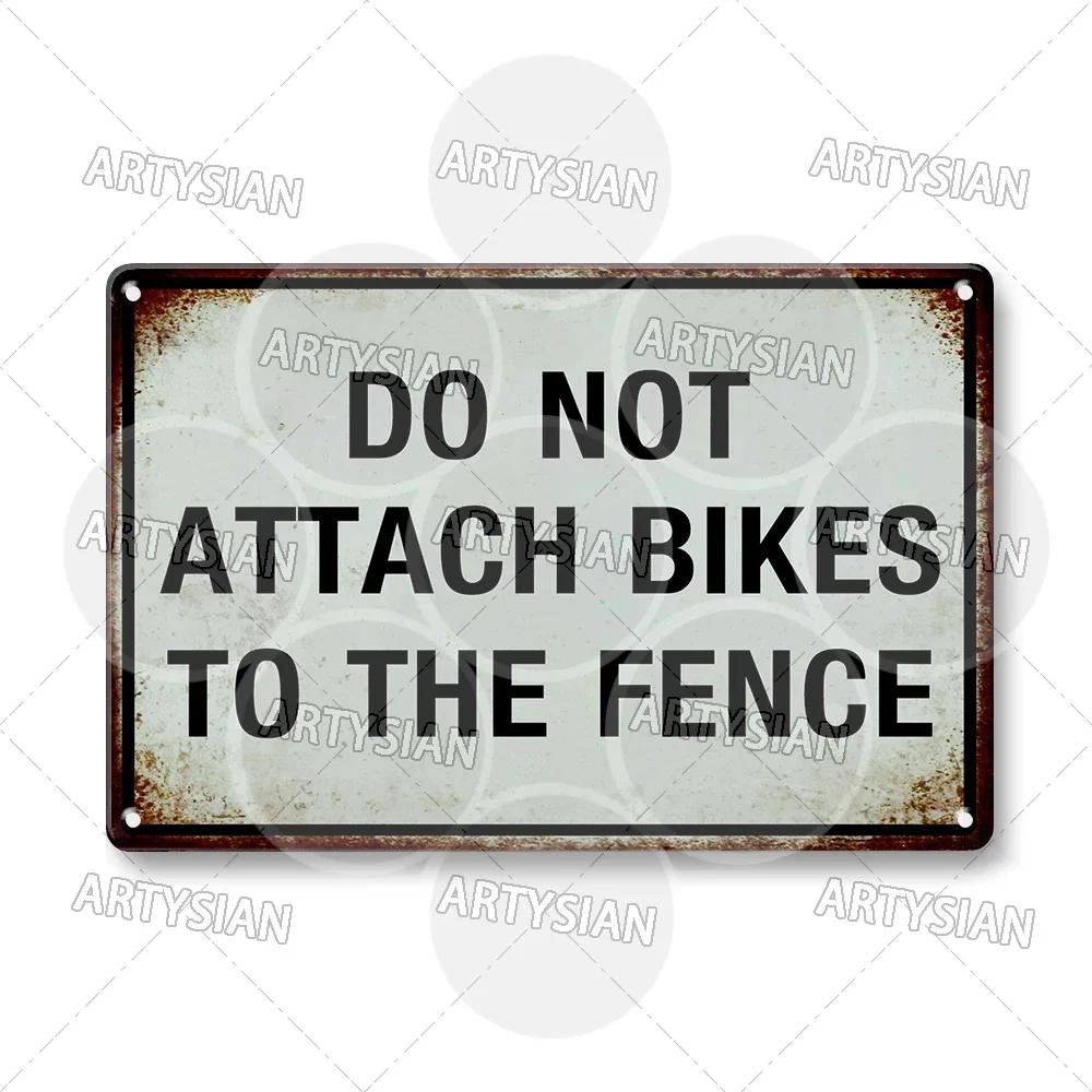 Vintage Parking Metal Sign Bicycle Disabled Motor cycle Parking Retro Metal Plaque Do not Attach Bikes To The Fence