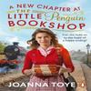 A New Chapter At the Little Penguin Bookshop by Joanna Toye Paperback Book 9781804946039