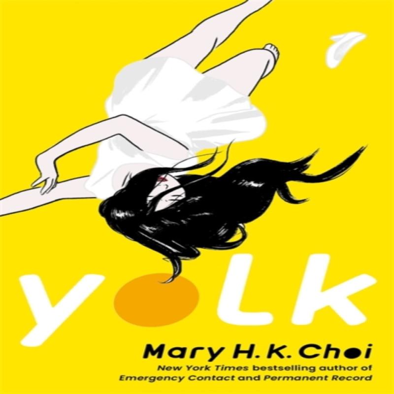 Yolk by Mary H. K. Choi Paperback Book 9780349003696