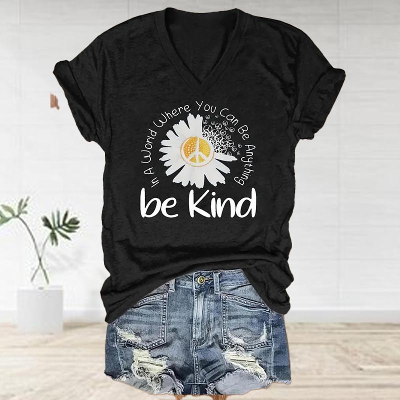 Блузки с коротким рукавом и V-образным вырезом, повседневные футболки Be Kind Painting