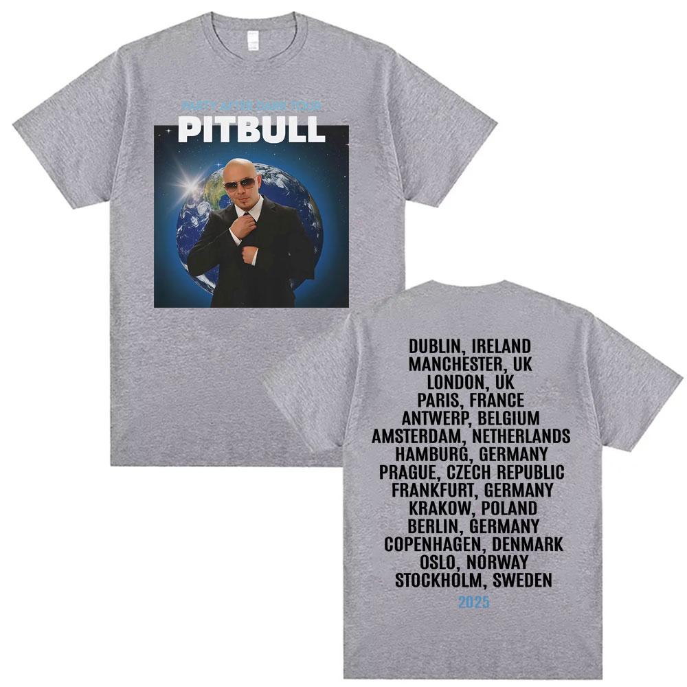 Pitbull Party After Dark EU 2025 Tour T Shirts Unisexs Clothing Harajuku Hip Hop Retro Tshirt Unisex Casual Comfort Loose T Shirt