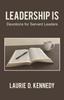Книга Leadership Is : Devotions for Servant Leaders