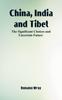 Книга China, India and Tibet : The Significant Choices and Uncertain Future