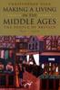Книга Making a Living In the Middle Ages : The People of Britain 850???1520