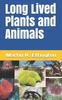 Книга Long Lived Plants and Animals