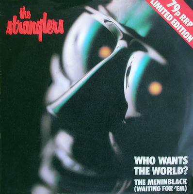 7-дюймовая пластинка STRANGLERS - Кто хочет мир? / The Meninbla BPX355 United Artists 1980 UK Рок Б/у