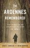 Книга The Ardennes Remembered : The Story of an American Soldier In WWII