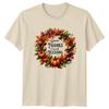 Give Thanks Count Blessing TShirt Thanksgiving Holiday Gift For Him And Her