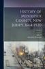 Книга History of Middlesex County, New Jersey, 1664-1920; Volume 3