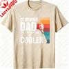 Climbing Dad Like A Regular Dad But Cooler Men TShirt Cotton Summer Casual Fashion Gift for Father Outdoor Activity Top
