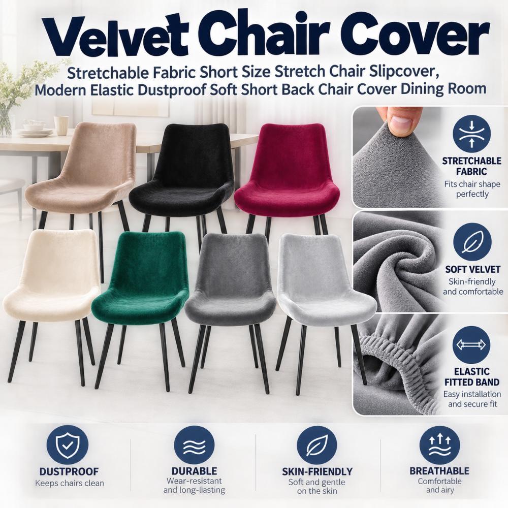 Stretchable Fabric Velvet Chair Cover Short Size Short Back Chair Cover Dining Room
