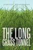 Книга The Long Grass Tunnel