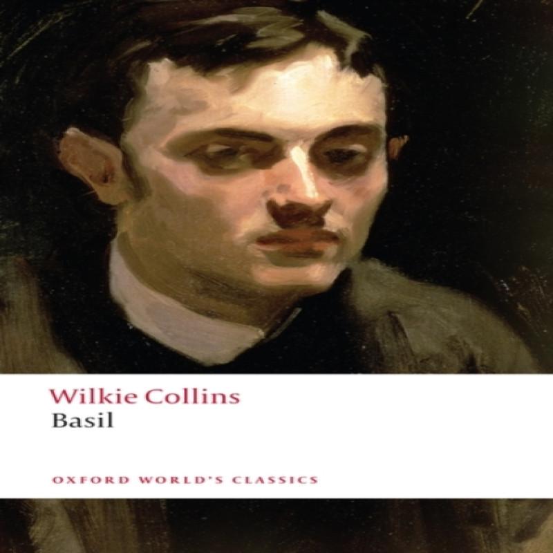 Basil by Wilkie Collins Paperback Book 9780199536702