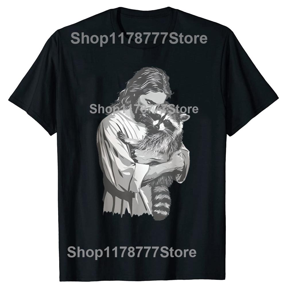 Funny Racoon Lover Trash Christian Jesus T Shirts Cotton Streetwear Birthday Gifts Mens Fashion Casual Loose Oversized T Shirt