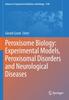 Книга Peroxisome Biology: Experimental Models, Peroxisomal Disorders and Neurological Diseases : 1299