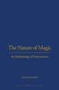 The The Nature of Magic : An Anthropology of Consciousness Book