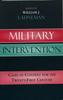 The Military Intervention : Cases In Context for the Twenty-First Century Book