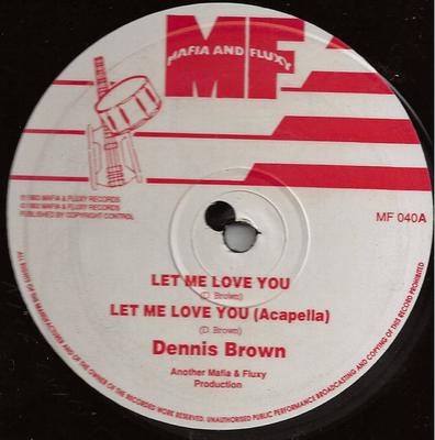 12-дюймовая пластинка DENNIS BROWN Let Me Love You MF040 Mafia And Fluxy 1993 UK Reggae Ska Dub Б/у