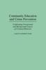 Книга Community Education and Crime Prevention : Confronting Foreground and Background Causes of Criminal Behavior