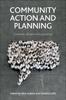 Книга Community Action and Planning : Contexts, Drivers and Outcomes