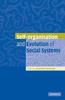 Книга Self-Organisation and Evolution of Biological and Social Systems