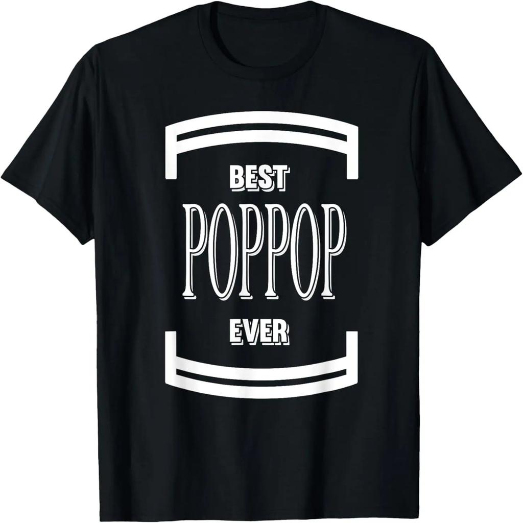 Fathers Day Best Poppop Ever Grandpa Gift T-Shirt