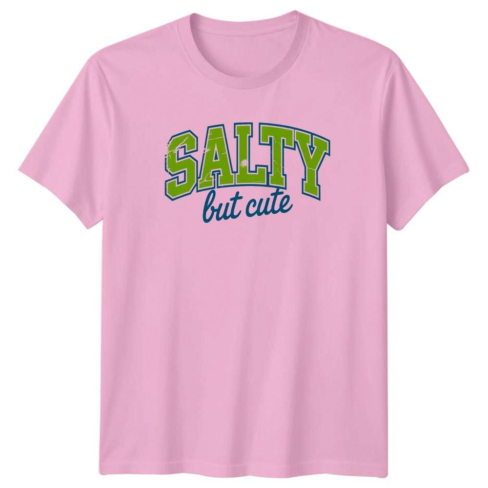 Salty But Cute Unisexs TShirt Sassy Retro Personality Birthday Gift For Her