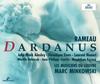 CD JEAN-PHILIPPE RAMEAU, MARC MINKOWSK - Rameau: Dardanus  4634762 Archiv Produkti 2000 Europe Classical Used