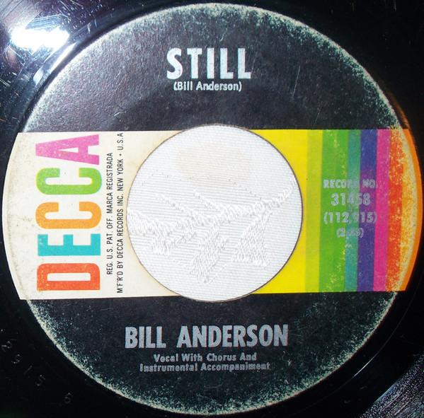 7-дюймовая пластинка БИЛЛ АНДЕРСОН - Still 31458 Decca 1963 США Фолк Б/У