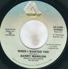 7inch Record BARRY MANILOW - When I Wanted You AS0481 Arista 1979 US Rock Used