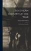 Книга Southern History of the War : The First Year of the War